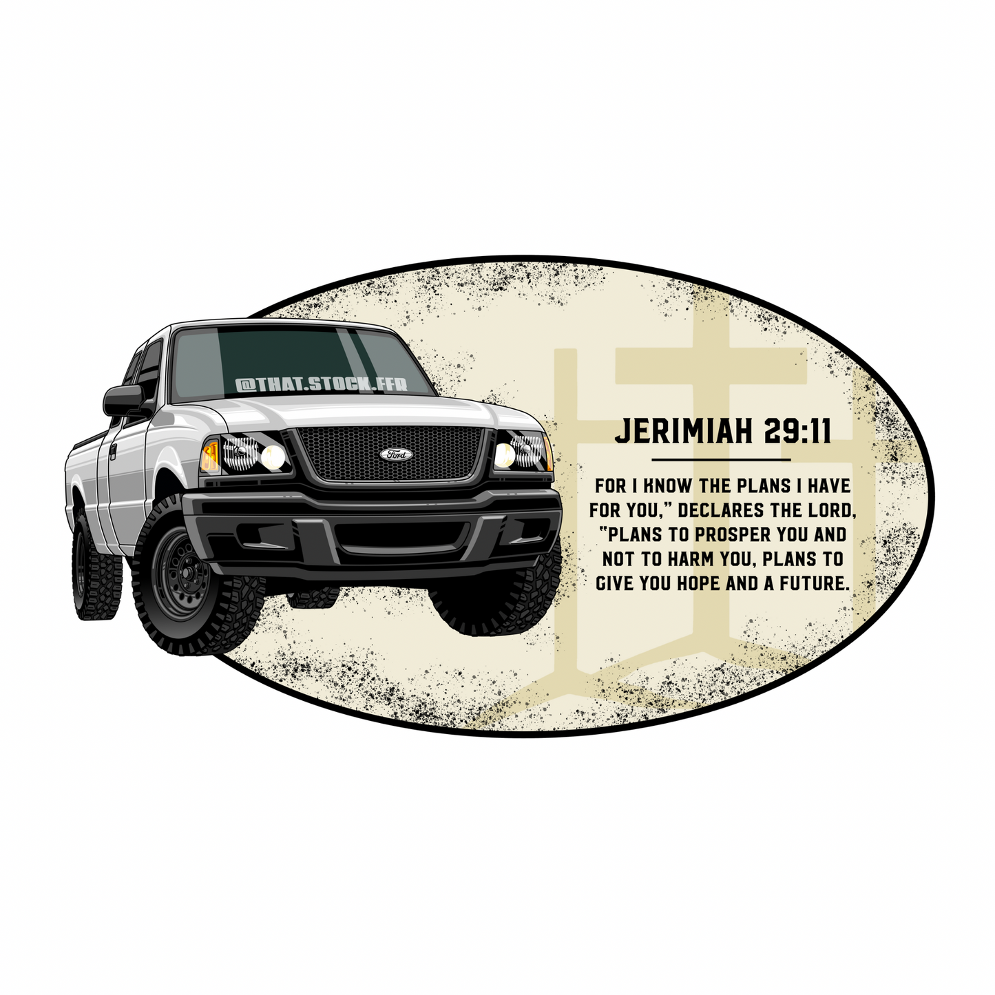 Jerimiah 29:11 Ford Ranger Bible Verse 4” Vinyl Sticker
